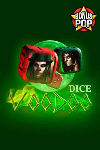 Voodoo Dice играть бесплатно | Казино Гранд игровые автоматы
