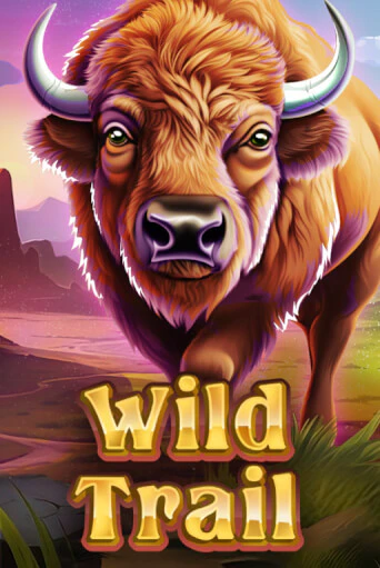 WILD TRAIL играть бесплатно | Казино Гранд игровые автоматы