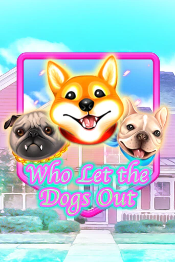 Who Let The Dogs Out играть бесплатно | Казино Гранд игровые автоматы