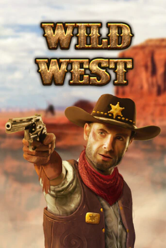 Wild West играть бесплатно | Казино Гранд игровые автоматы