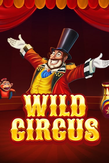 Wild Circus играть бесплатно | Казино Гранд игровые автоматы