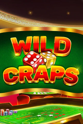 Wild Craps играть бесплатно | Казино Гранд игровые автоматы