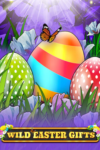 Wild Easter Gifts играть бесплатно | Казино Гранд игровые автоматы