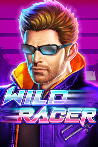 Wild Racer играть бесплатно | Казино Гранд игровые автоматы