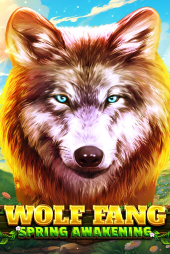 Wolf Fang - Spring Awakening играть бесплатно | Казино Гранд игровые автоматы