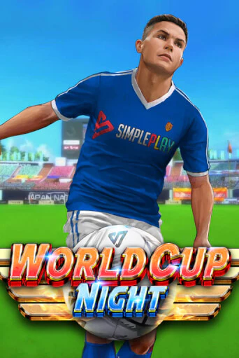 World Cup Night играть бесплатно | Казино Гранд игровые автоматы