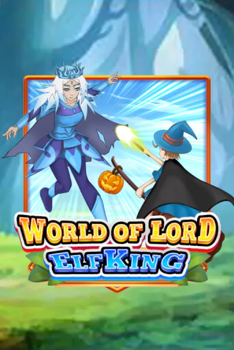 World Of Lord Elf King играть бесплатно | Казино Гранд игровые автоматы