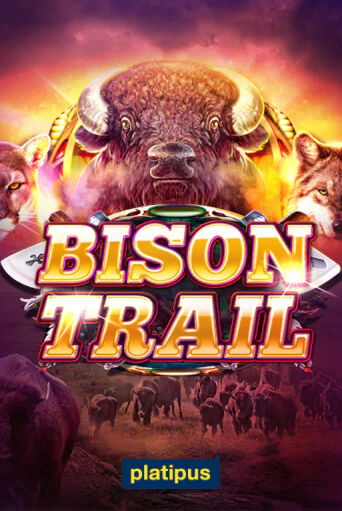 Bison Trail играть бесплатно | Казино Гранд игровые автоматы