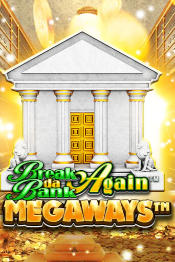 Break Da Bank Again™ MEGAWAYS™ играть бесплатно | Казино Гранд игровые автоматы