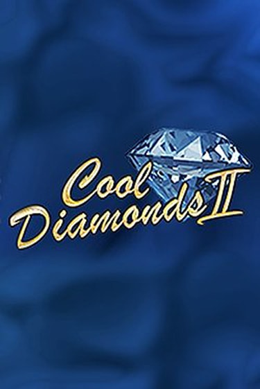 Cool Diamonds II играть бесплатно | Казино Гранд игровые автоматы