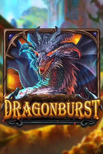 Dragonburst играть бесплатно | Казино Гранд игровые автоматы