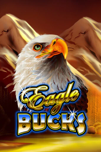 Eagle Bucks играть бесплатно | Казино Гранд игровые автоматы