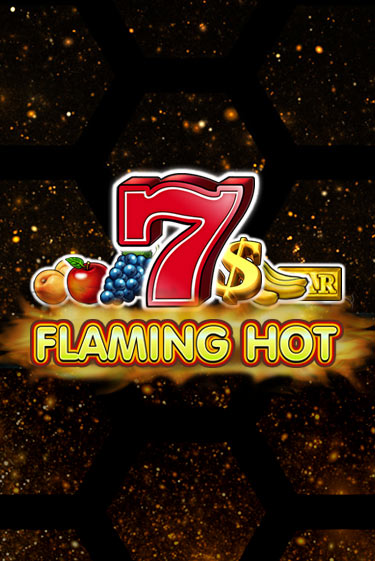 Flaming Hot играть бесплатно | Казино Гранд игровые автоматы