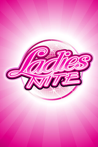Ladies Nite играть бесплатно | Казино Гранд игровые автоматы