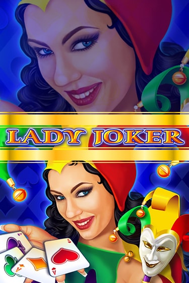 Lady Joker играть бесплатно | Казино Гранд игровые автоматы
