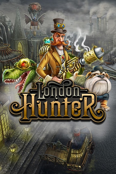 London Hunter играть бесплатно | Казино Гранд игровые автоматы