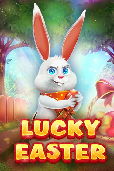 Lucky Easter играть бесплатно | Казино Гранд игровые автоматы
