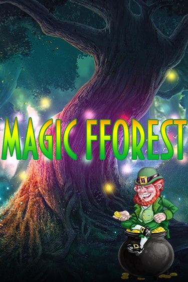 Magic Forest играть бесплатно | Казино Гранд игровые автоматы