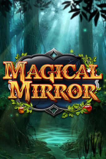 Magical Mirror играть бесплатно | Казино Гранд игровые автоматы