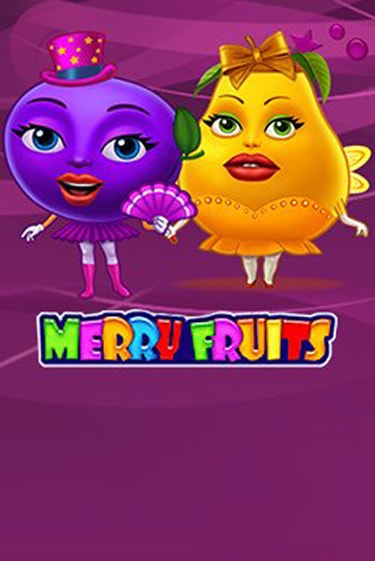 Merry Fruits играть бесплатно | Казино Гранд игровые автоматы