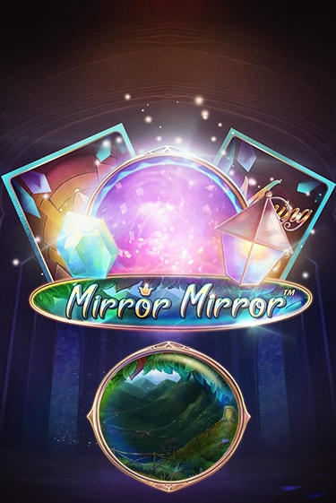 Fairytale Legends: Mirror Mirror играть бесплатно | Казино Гранд игровые автоматы