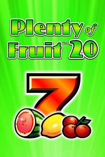 Plenty of Fruit 20 играть бесплатно | Казино Гранд игровые автоматы