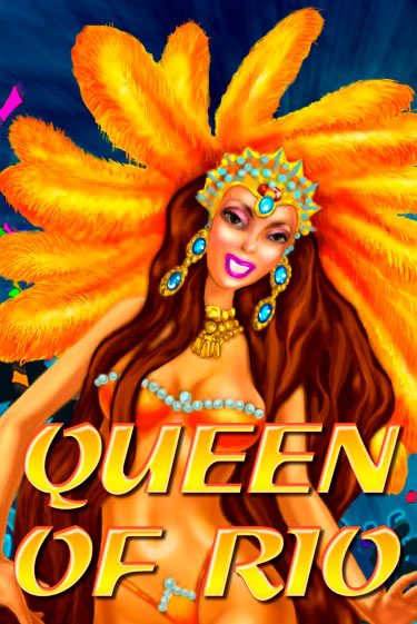 Queen Of Rio играть бесплатно | Казино Гранд игровые автоматы