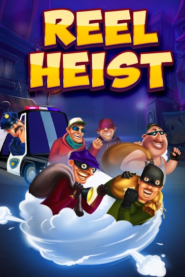 Reel Heist играть бесплатно | Казино Гранд игровые автоматы