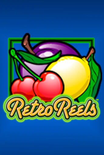 Retro Reels играть бесплатно | Казино Гранд игровые автоматы