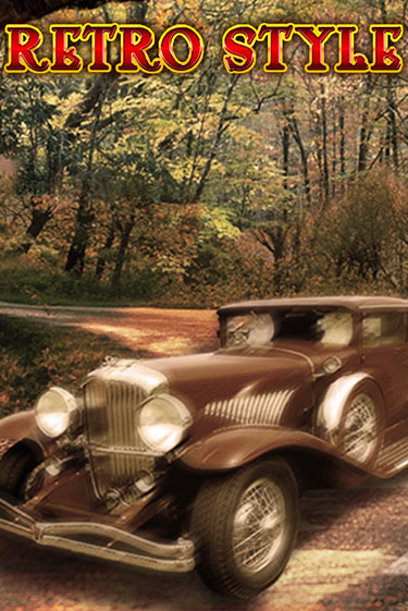 Retro Style играть бесплатно | Казино Гранд игровые автоматы