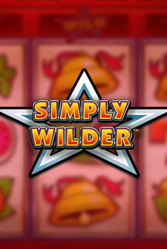 Simply Wilder играть бесплатно | Казино Гранд игровые автоматы